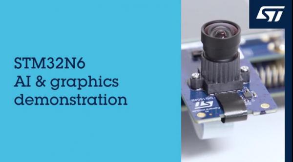 【視頻】STM32N6 AI與圖形應用演示