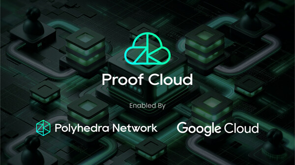 Polyhedra與谷歌云達成合作，向全球開發(fā)者開放Proof Cloud服務(wù)